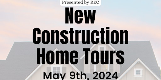 Imagem principal do evento New Construction Home Tours!
