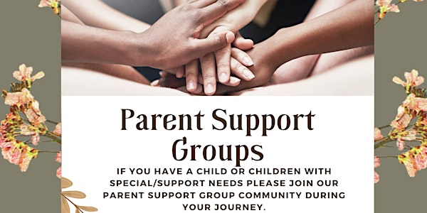 Parent Support Group- For Parents of children with Special/Support Needs
