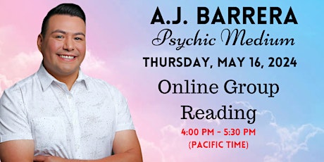 Online Group Reading with Psychic Medium A.J. Barrera