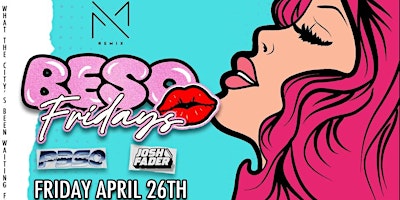 BESO FRIDAYS  AT REMIX (MIX CHAMPAGNE LOUNGE) primary image