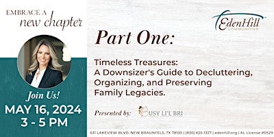 Imagem principal do evento Info Series Part One @ EdenHill | Timeless Treasures:  A Downsizer's Guide