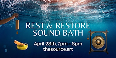 Imagem principal do evento Rest & Restore Sound Bath