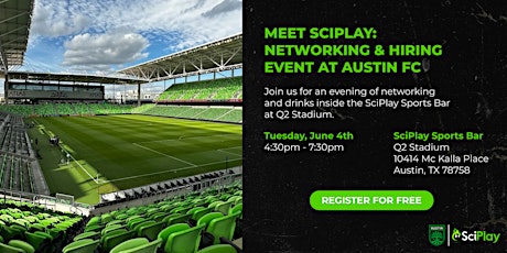 SciPlay Networking & Recruiting Event at Austin FC