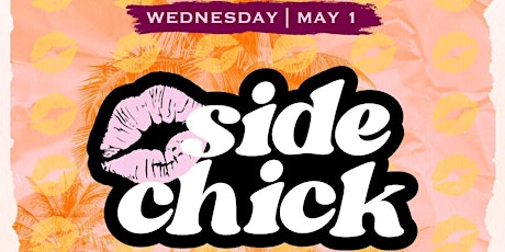 SIDE CHICK feat. Miles Medina & Bella Fiasco