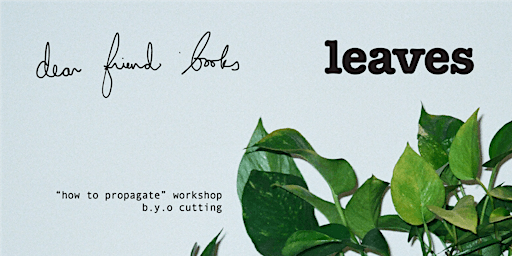 Imagem principal do evento "how to propagate" workshop w @leavesbk