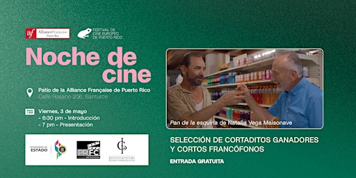 Hauptbild für Noche de Cine: Cortos Boricuas Ganadores y Cortos Francófonos