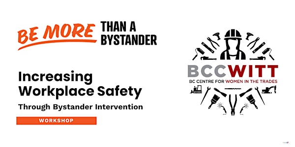 Be More Than A Bystander workshop (for men in the skilled trades)
