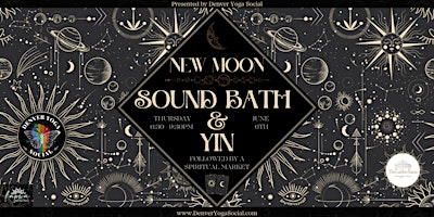 Primaire afbeelding van New Moon Sound Bath & Yin Class followed by a Mystic Market Place