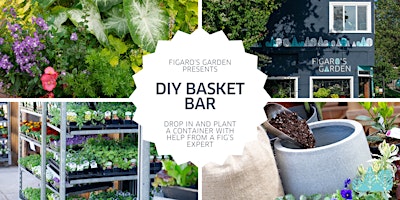 Basket Bar: DIY Planting Station primary image