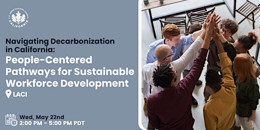 Navigating Decarb in CA: Pathways for Sustainable Workforce Development primary image