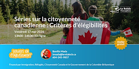 Séries sur la citoyenneté canadienne : Critères d'élégibilités