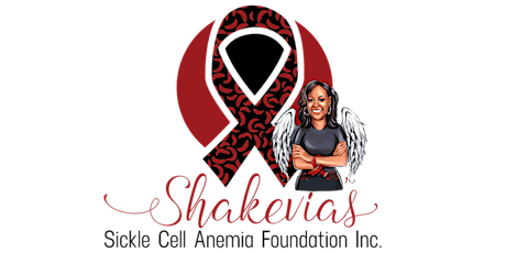 Shakevia's Sickle Cell Anemia Foundation Health & Wellness Fair