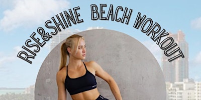 Rise&shine Beach workout w/ @LEONARDAFARKAS primary image
