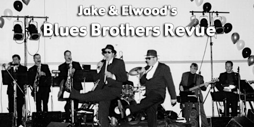 Imagem principal de Jake & Ellwood's Blues Brothers Review Show
