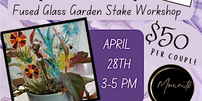 Imagem principal de Mom And Me Fused Glass Garden Stake Workshop