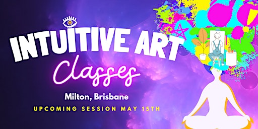 Primaire afbeelding van Intuitive Art Class: Milton Brisbane