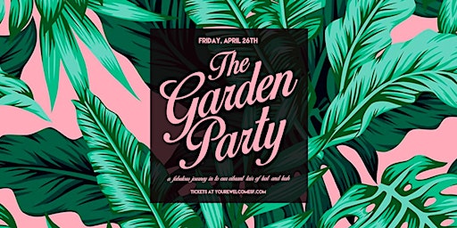 Primaire afbeelding van The Garden Party presented by You're Welcome
