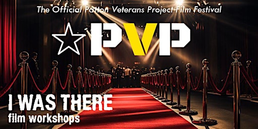 Primaire afbeelding van Patton Veterans Project 'I Was There' Film Screening