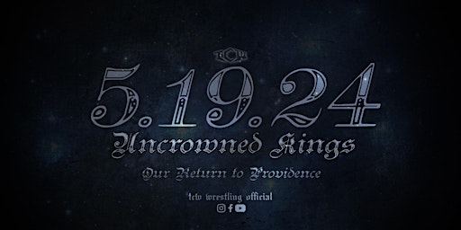 Imagen principal de TCW Presents: Uncrowned Kings