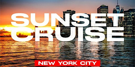 Hauptbild für SUNSET PARTY CRUISE NEW YORK CITY