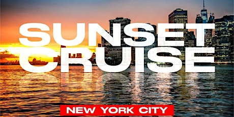 SUNSET PARTY CRUISE NEW YORK CITY