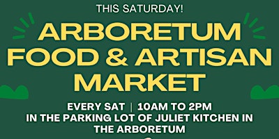 Arboretum Food and Artisan Market primary image