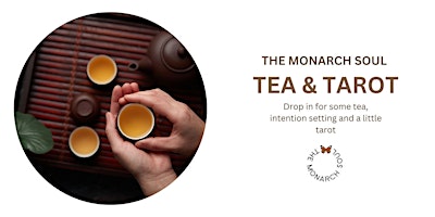 Primaire afbeelding van Tea & Tarot - The Monarch Soul