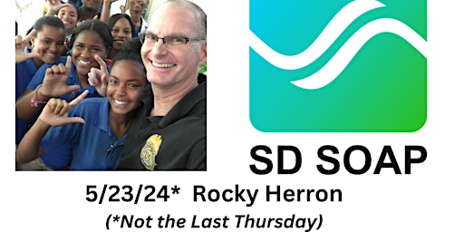 Imagem principal de SD SOAP May Event - In Person FREE 5/23/24* (*Not the Last Thursday!)
