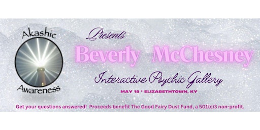 Imagem principal do evento A PSYCHIC GALLERY WITH BEVERLY MCCHESNEY