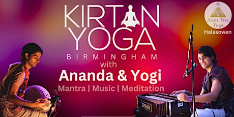 Kirtan Yoga Birmingham with Ananda and Yogi