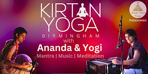 Imagem principal do evento Kirtan Yoga Birmingham with Ananda and Yogi