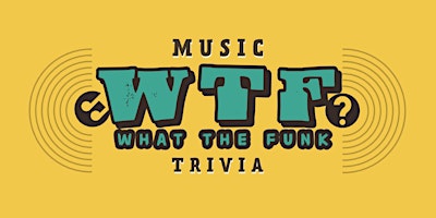 Hauptbild für What The Funk Music Trivia at Land Grant