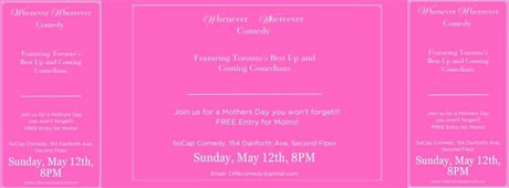 Whenever Wherever Comedy - Mothers Day Special