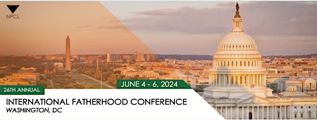 SOLD OUT 26th Annual International Fatherhood Conference primary image