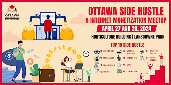 Ottawa Side Hustle and Internet Monetization | Ottawa Food & Book Expo