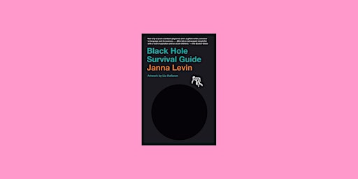 Primaire afbeelding van EPUB [download] Black Hole Survival Guide BY Janna Levin PDF Download