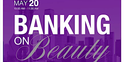 Primaire afbeelding van Banking on Beauty - a financial wellness course