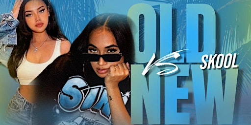 Imagem principal do evento Old School VS New School - Who Runs the Nightlife?