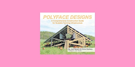 Primaire afbeelding van download [epub] Polyface Designs by Joel Salatin PDF Download