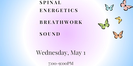 Spinal Energetics with  Breathwork & Soundbath