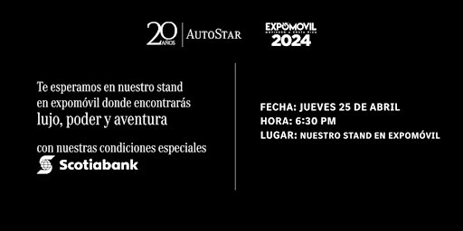 Imagem principal de Expomóvil de Lujo: Tu Vehículo de Ensueño con AutoStar y Scotiabank