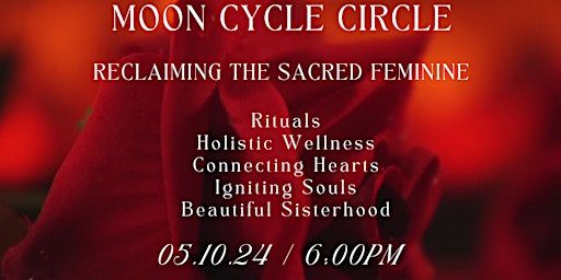 Moon Cycle Circle- A Gathering For The Sacred primary image