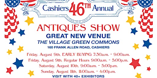 Imagem principal do evento Early Admission - Cashiers 46th Annual Antique Show