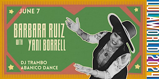 Hauptbild für Cuban Friday - Barbara Ruiz + Yani Borrell  + DJ Trambo + Abanico Dance