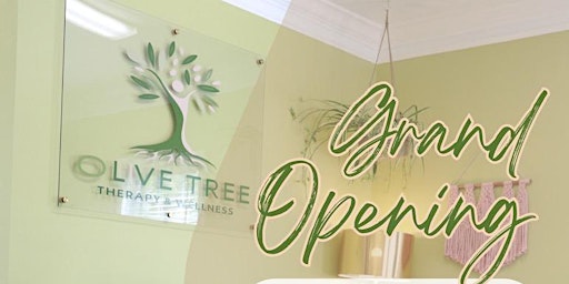 Imagem principal do evento Olive Tree Therapy & Wellness Grand Opening