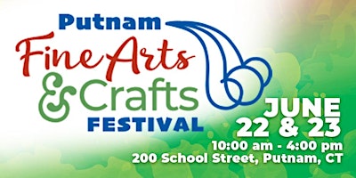 Putnam Fine Arts & Crafts Festival primary image