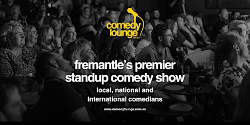 Fremantle's Premier Standup Comedy Show primary image