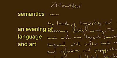 Image principale de Semantics: an evening of language and art + Villawood Launch