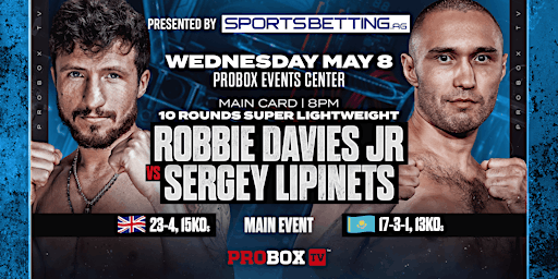 Image principale de Live Boxing - Wednesday Night Fights! - May 8th - Davies Jr vs Lipinets