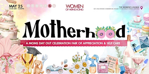 Imagem principal do evento Motherhood: A Moms Day Out